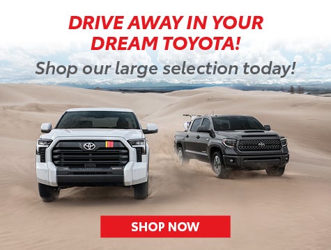 Your dream Toyota awaits!