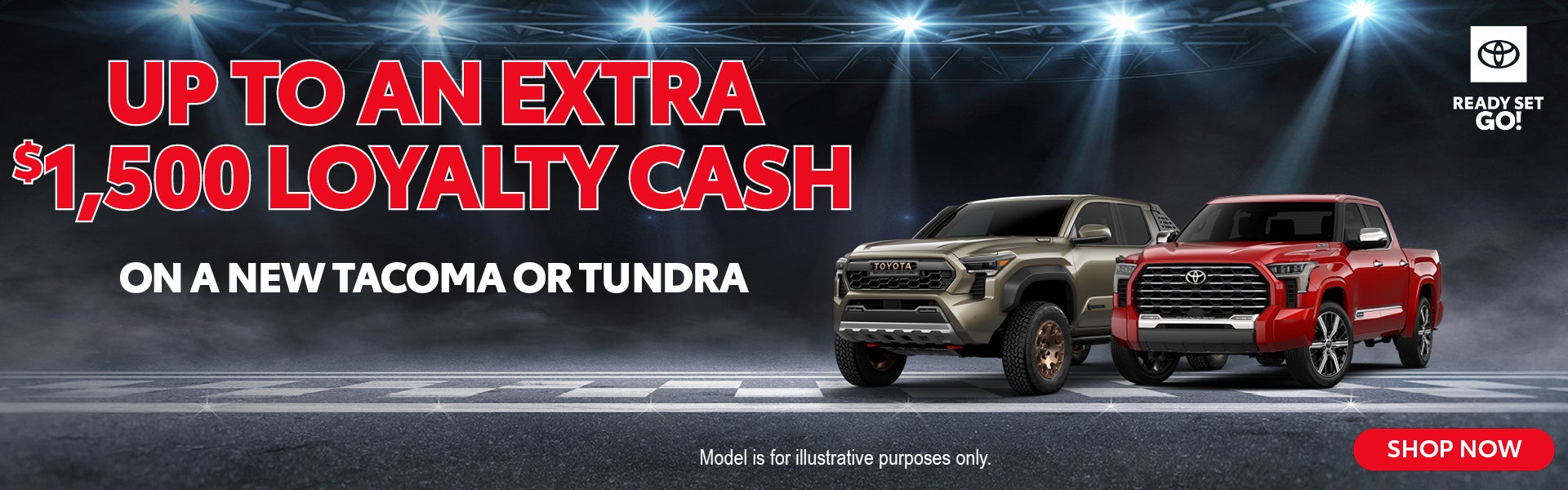 Tacoma and Tundra Loyalty Cash