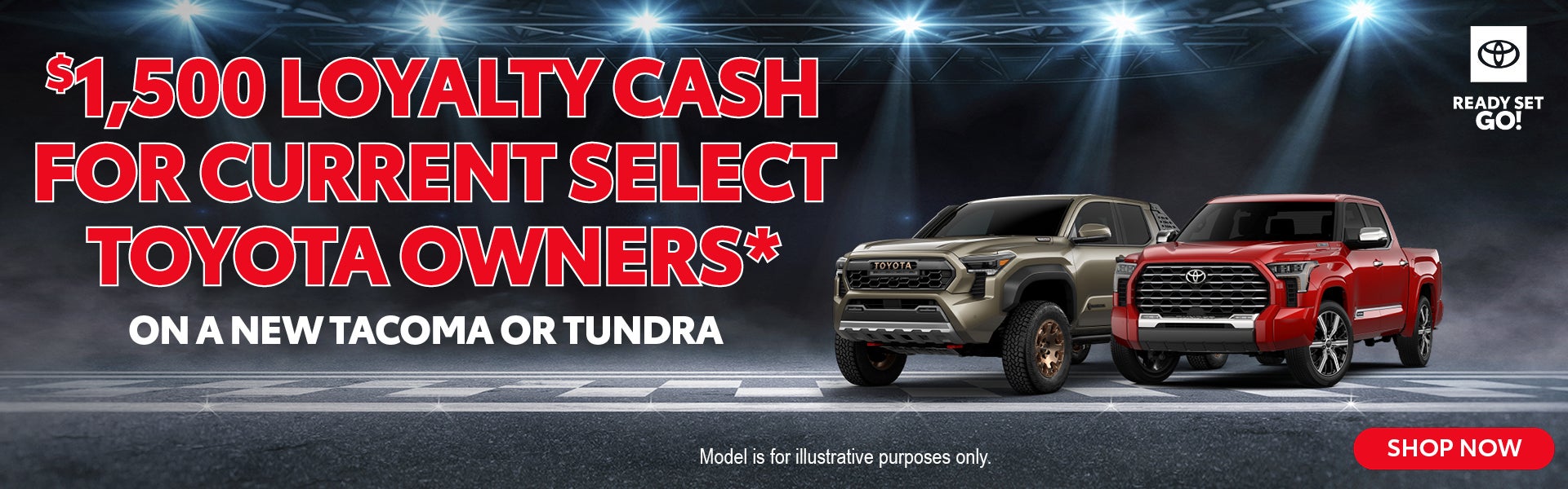 Tacoma and Tundra Loyalty Cash
